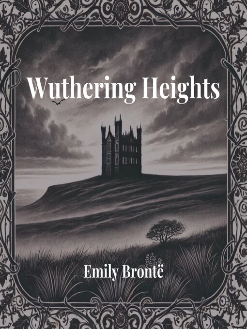 Title details for Wuthering Heights by Emily Brontë - Wait list